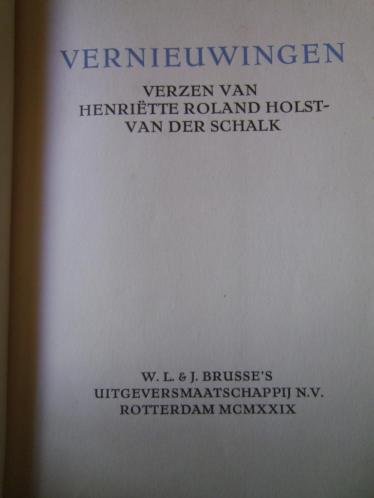 Roland Holst - Van der Schalk, Henriëtte - Vernieuwingen. Verzen