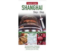 Amy Fabris-Shi - Insight Guides: Shanghai Step By Step