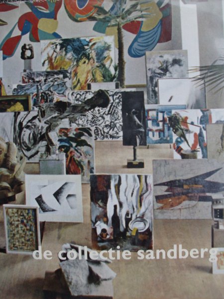 kouwenaar, Gerrit. / Schmidt, Georg./ Alfred Barr./ ed. - de Collectie Sandberg