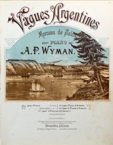 Wyman, A.P.: - Vagues Argentines. Morceau de salon pour piano. No. 1. Pour piano