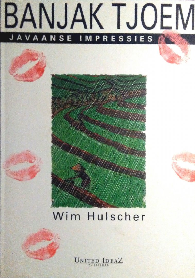 Hulscher , Wim . [ isbn 9789075888072 ] 0817 - Banjak Tjoem . ( Javaanse impressies . Over het hedendaagse leven op Java van een daar in 1938 geboren schrijver . ) In 1938 werd de schrijver van dit impressie-boek op het Indonesische eiland Java geboren waar hij de interneringskampen meemaakte.  -