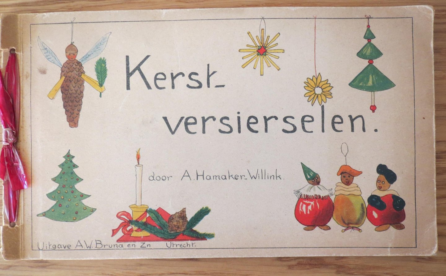 Hamaker-Willink, A. - Kerst-Versierselen [Kerstversierselen], die kinderen kunnen maken. bijeengebracht door A. Hamaker-Willink