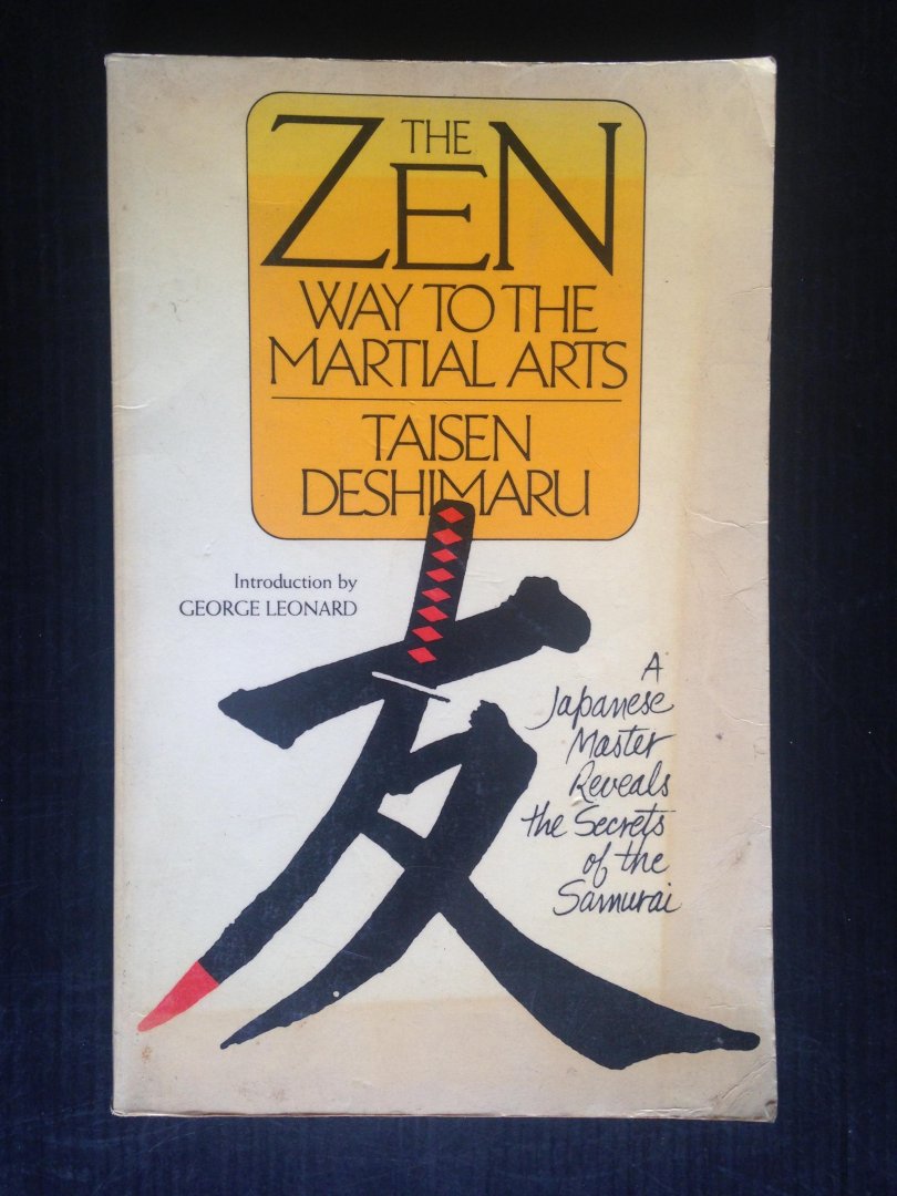 Taisen Deshimaru - The Zen Way to Martial Arts