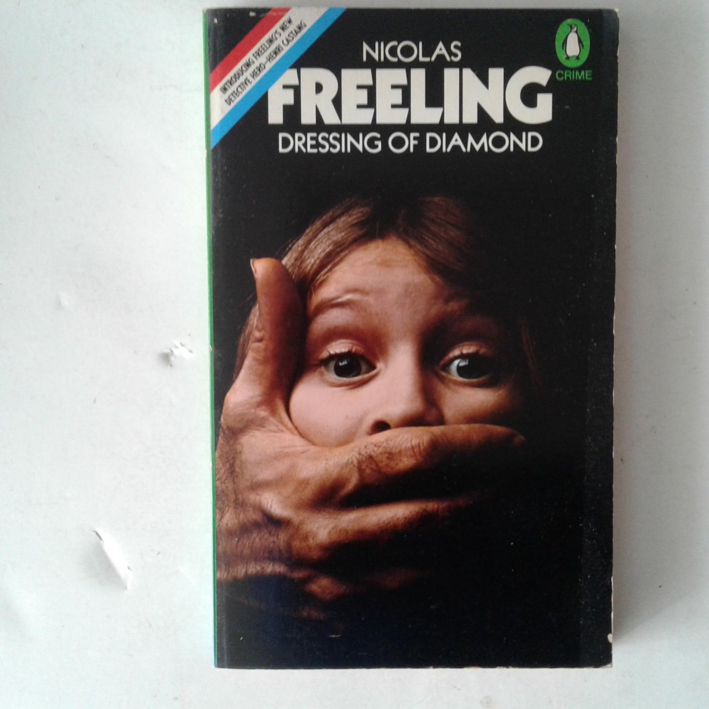 Freeling, Nicolas - Dressing of Diamond