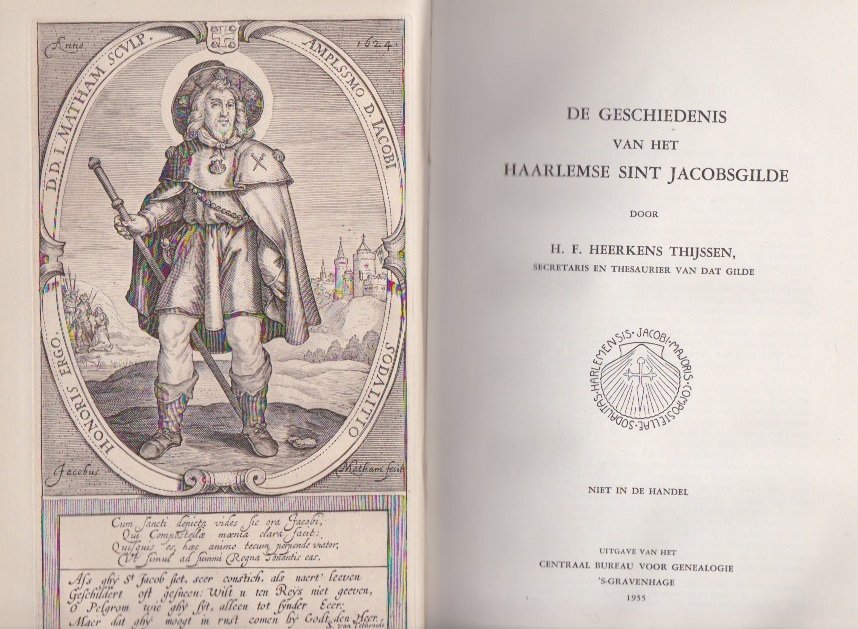Heerkens Thijssen, H.F. - De geschiedenis van het Haarlemse Sint Jacobsgilde