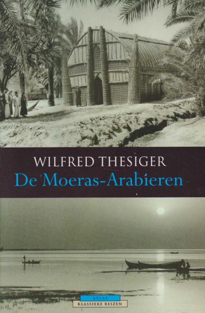 Thesiger, Wilfred - De Moeras-Arabieren