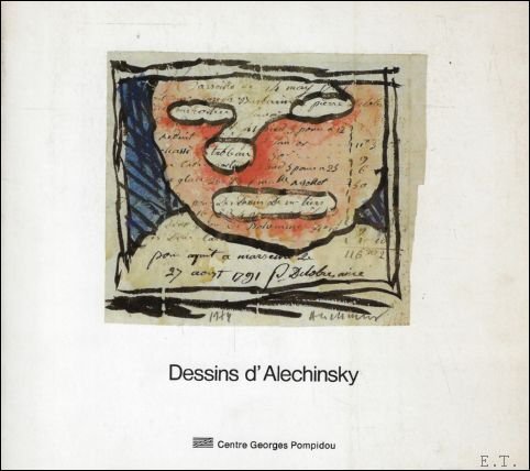 Pierre Alechinsky - Dessins d'Alechinsky
