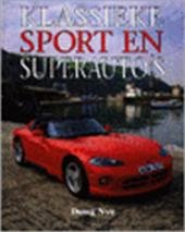 N. Bruce - Klassieke sport-en superauto?s - Auteur: Doug Nye & Neill Bruce