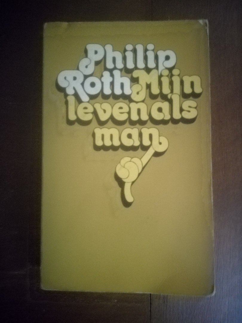 Roth, Philip - Mijn leven als man