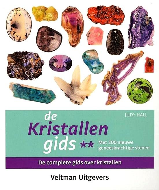 Hall , Judy . [ isbn 9789059203389 ] 1725 - De Kristallengids . ( De complete gids over kristallen . )  Dit boek beschrijft alle belangrijke kristallen die op dit moment verkrijgbaar zijn, inclusief de vele minder bekende, onlangs ontdekte exemplaren. In deze prachtig geïllustreerde gids -