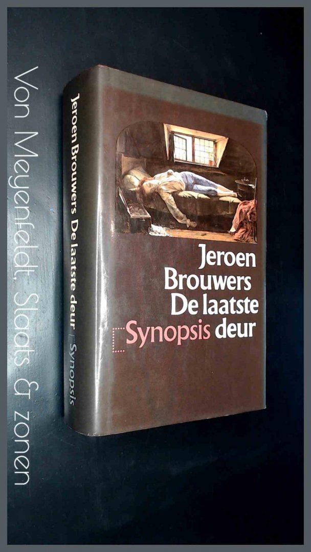 BROUWERS, JEROEN - De laatste deur - Essays over zelfmoord in de Nederlandstalige letteren