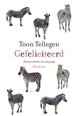 Gefeliciteerd - dierenverhalen voor de jarige