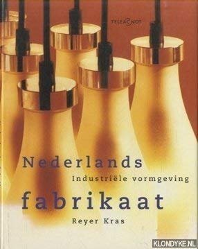 Reyer Kras - Nederlands fabrikaat industriële vormgeving