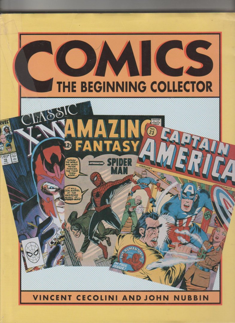 Cecolini,Vincent+Nubbin,John - Comics the beginning collector