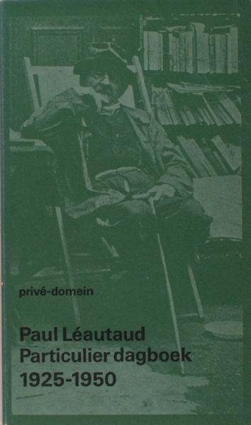 Léautaud, Paul. - Particulier dagboek 1925-1950.