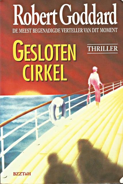 Goddard, Robert - Gesloten cirkel. Vert. Bob Snoijink
