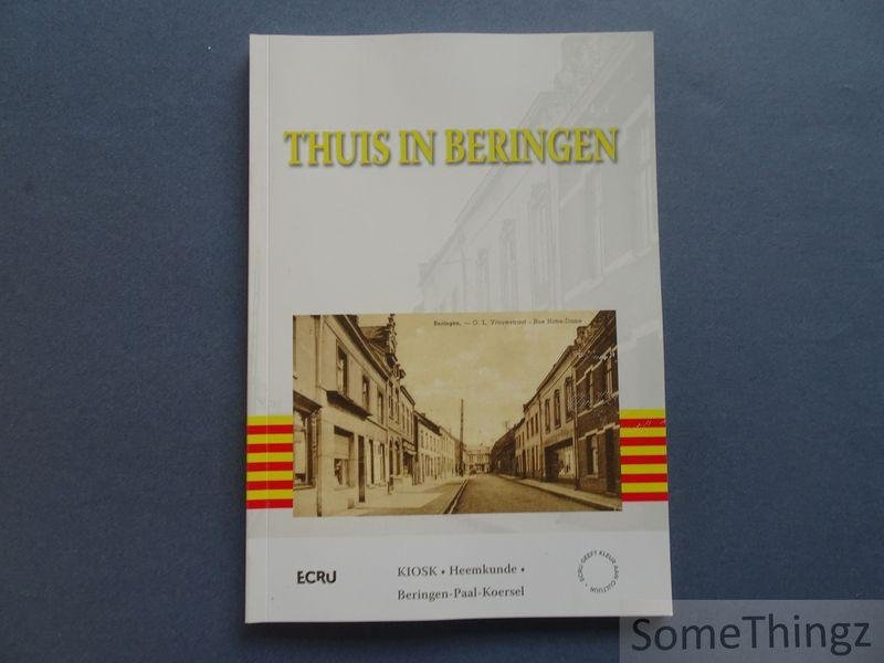 Coll. - Chris Cierpial (voorw.) - Thuis in Beringen.