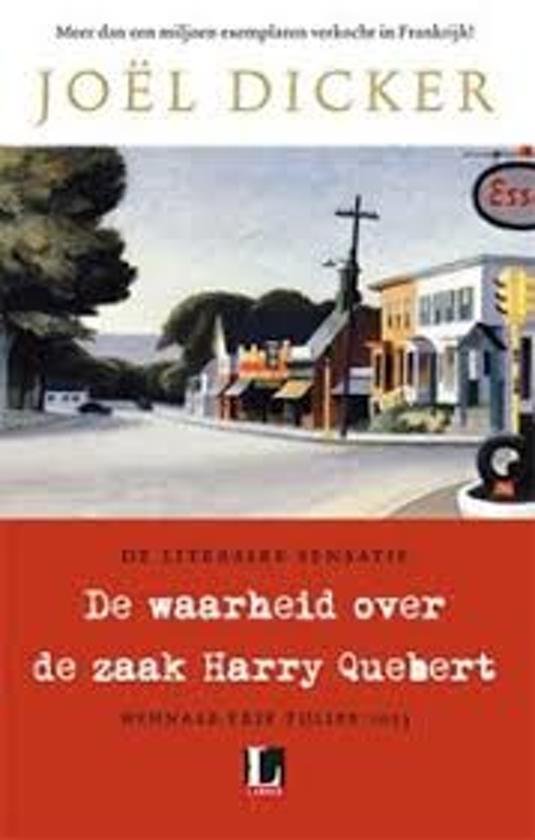 Dicker, Joël - De waarheid over de zaak Harry Quebert