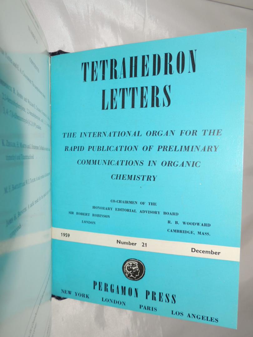 Robert Robinson - Woodward R.B. - Tetrahedron letters : the international organ for the rapid publication of preliminary communications in organic chemistry.