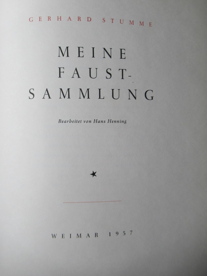 Stumme, Gerhard - Meine Faust Sammlung
