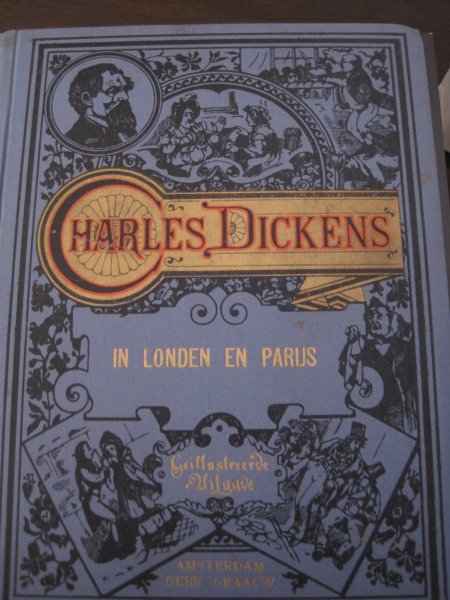 Dickens ,Charles - In London en Parijs