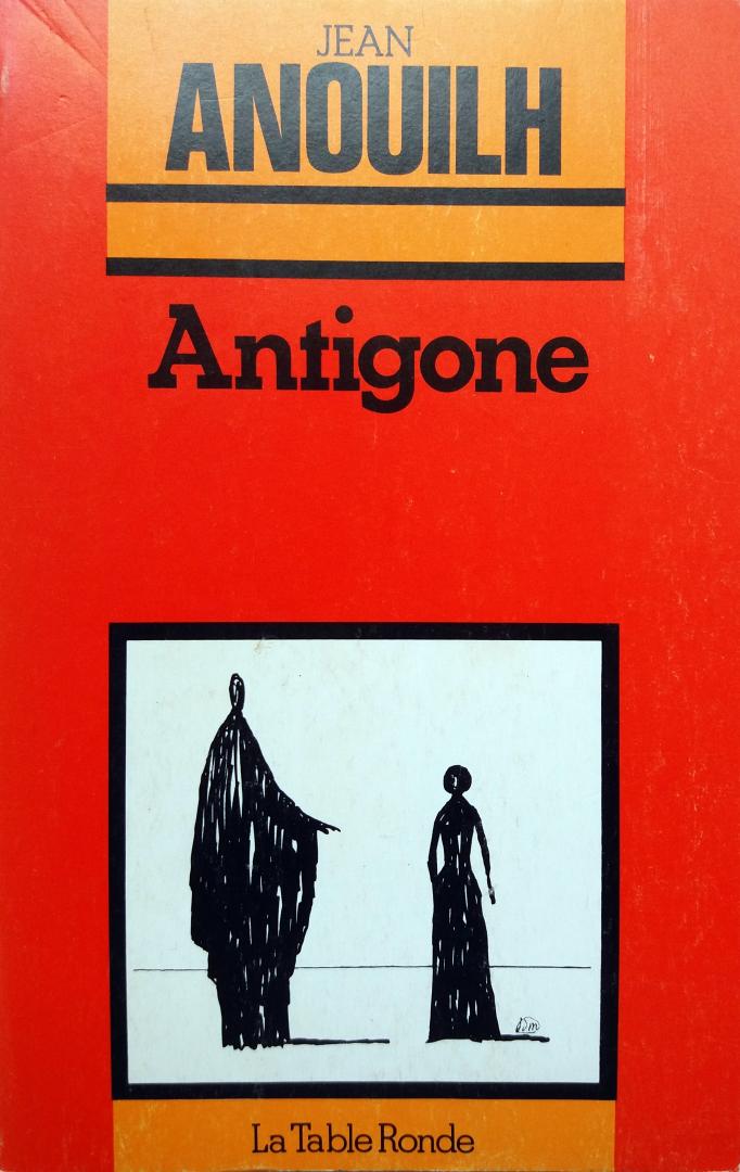 Anouilh, Jean - Antigone (Ex.4) (FRANSTALIG)