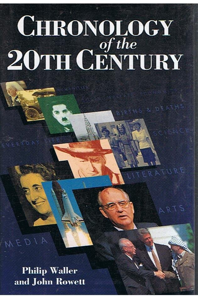 Waller / Rowett - Chronology of the 20th century