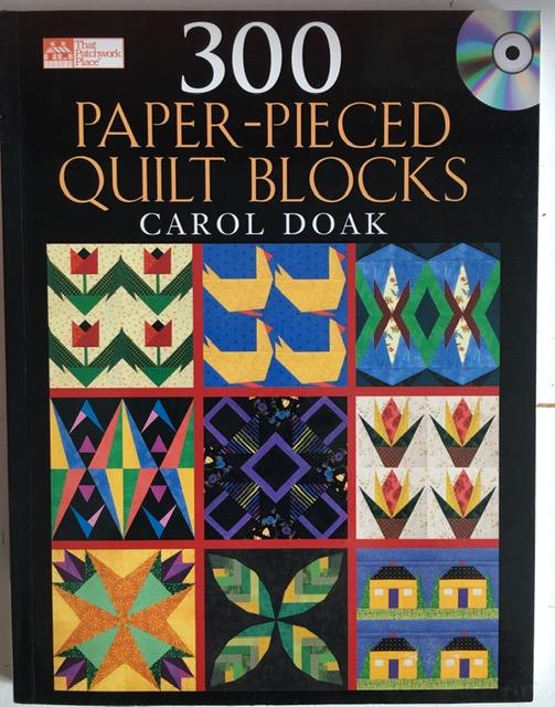 Doak, Carol - 300 Paper-pieced Quilt Blocks / (Cd Included)