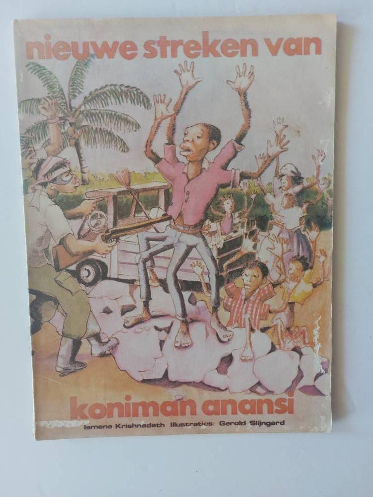 Krishnadath, Ismene - Nieuwe streken van Koniman Anansie