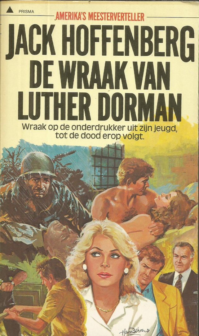 Hoffenberg, Jack - De wraak van Luther Dorman - Wraak op de onderdrukker uit zijn jeugd, tot de dood erop volgt.