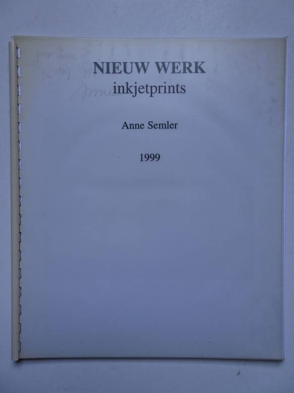  - Anne Semler/ Nieuw werk-Inkjetprints.