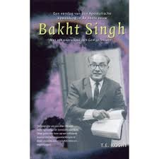 Koshy, T.E. - Bakht Singh / een verslag van en Apostlolische opwekking in de 20ste eeuw