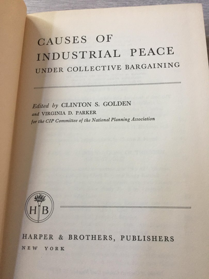 Golden and Parker - causes of industrial peace