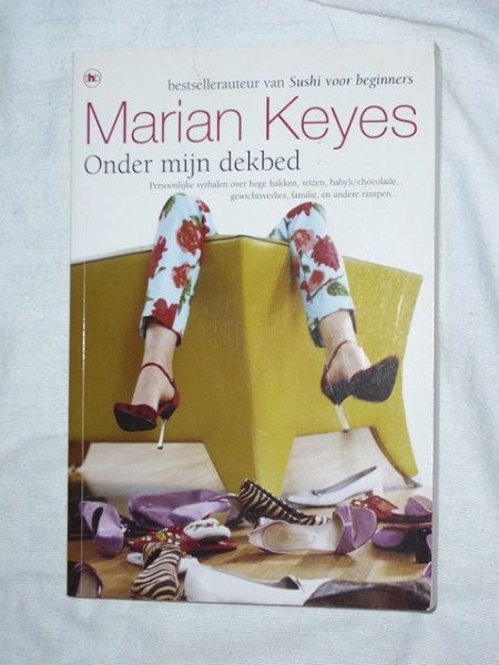 Keyes, Marian - Onder mijn dekbed