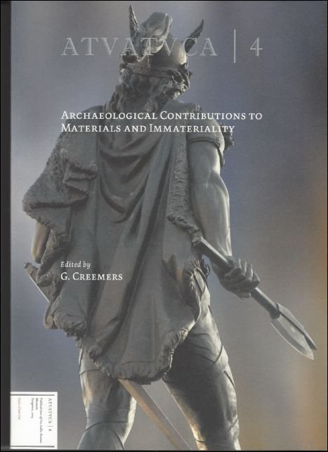 Creemers, Guido.  RED.  Raepsaet, Georges  Charlier, Marie-Therese - Archaeological contributions to materials and immateriality.  + Der in Tongern aufgefundene Bleibarren mit dem Namen des Kaisers Tiberius