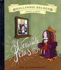 Letterie, Martine - Hollandse Helden: Johan de Witt - Een verwende prins