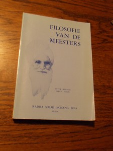 Huzur Maharaj Sawan Singh - Filosofie van de meesters deel 2. Geestelijke discipline, mentaal
