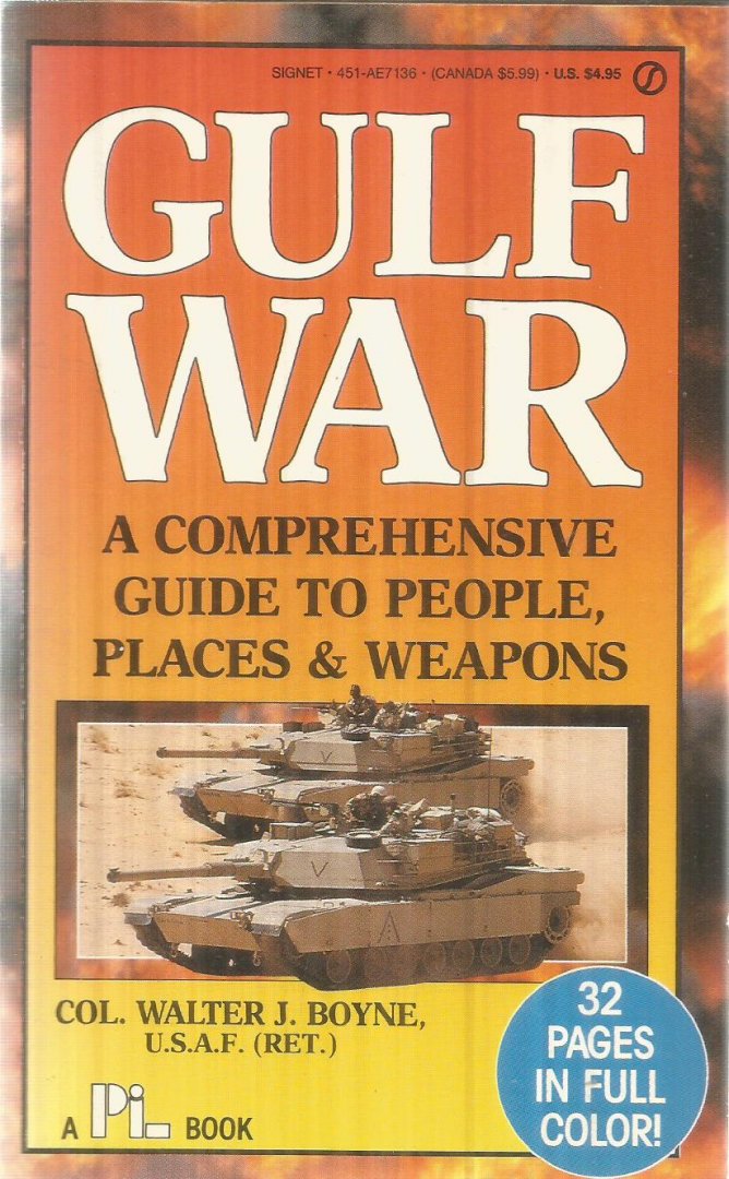 Boyne, Walter J. - Gulf War - a comprehensive guide to people, places & weapons