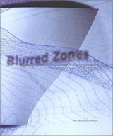 Blurred Zones - Works and Projects, 1988-1998