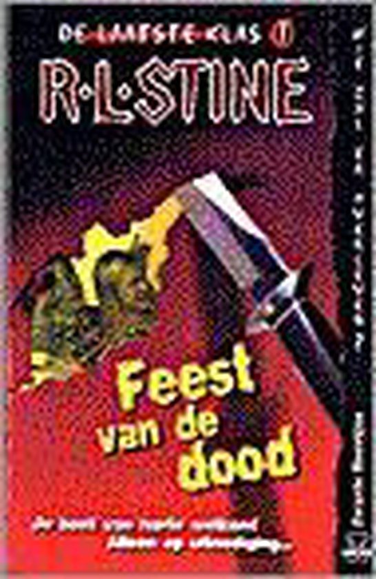 R.L. Stine - Laatste Klas Feest Van De Dood Junior