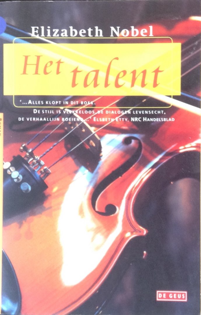 Nobel, Elizabeth - Het talent