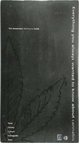 The Amsterdam marihuana guide, everything you always wanted to know about cannabis inclusief cd