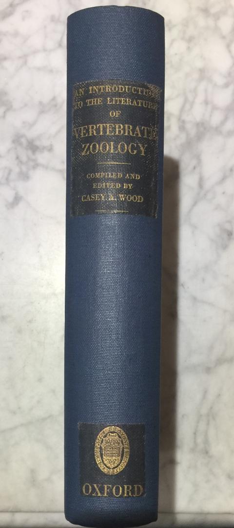 Wood, Casey A. - An introduction to the literature of vertebrate zoology