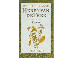 Hella S. Haasse - Heren van de thee