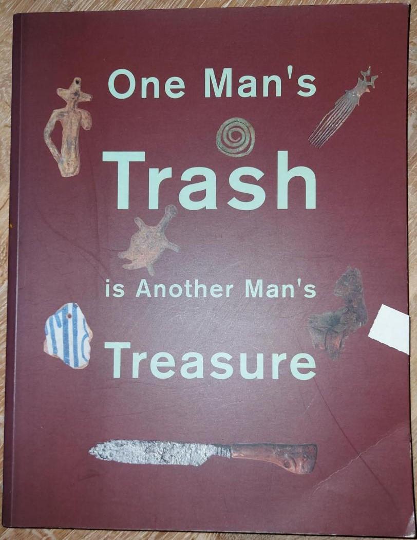 Dongen, A.G.A. van - One man's trash is another man's treasure