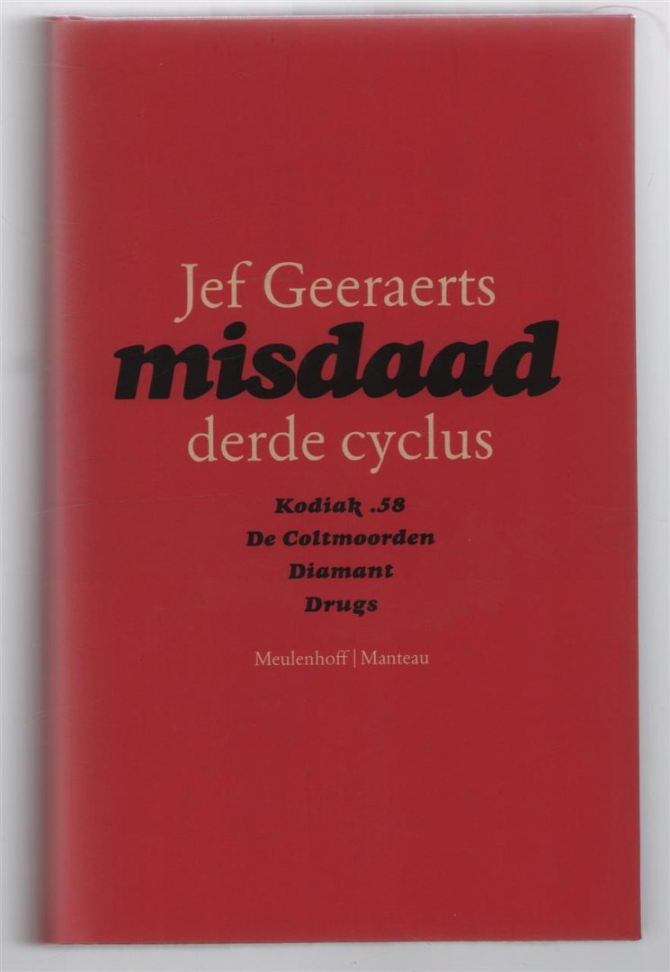 Jef Geeraerts - Misdaad / Derde cyclus.