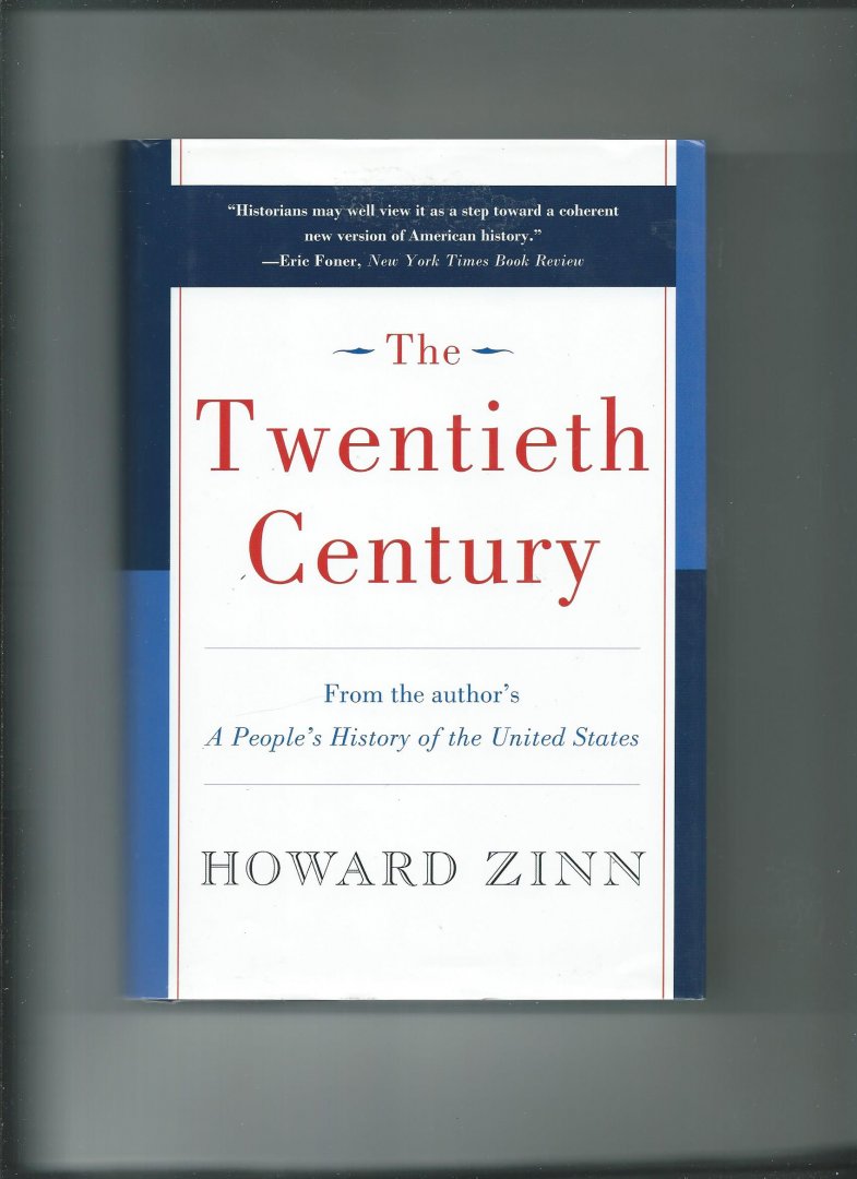 Zinn, Howard - The Twentieth Century (gebonden editie)