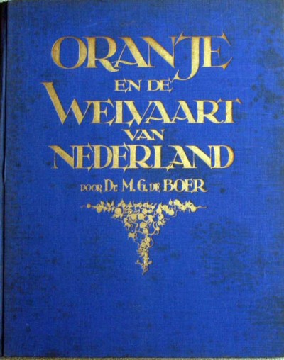 M.G.de Boer - Oranje en de Welvaart van Nederland