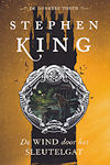 King, Stephen - Wind door het sleutelgat, de | Stephen King | (NL-talig) 9789024549719 EERSTE DRUK