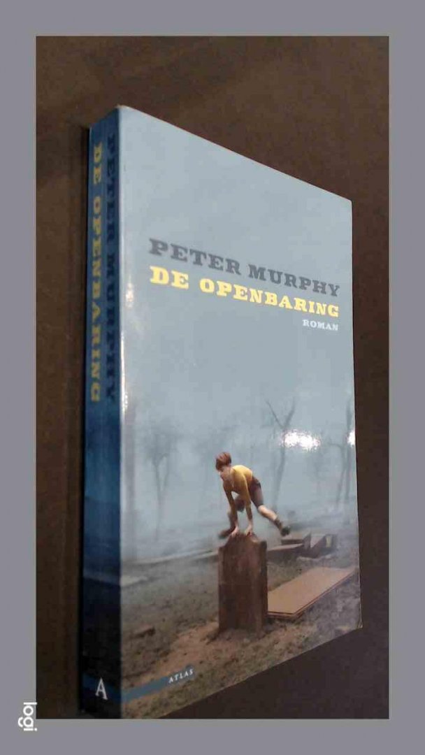 Murphy, Peter - De openbaring